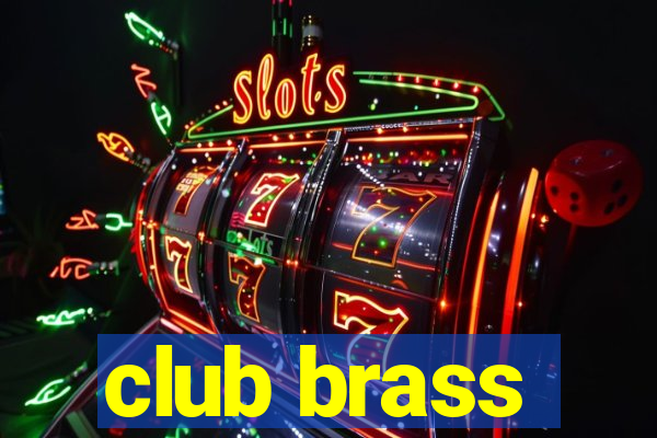 club brass