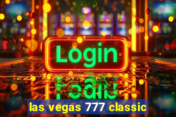 las vegas 777 classic