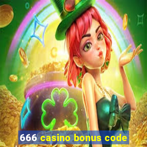 666 casino bonus code