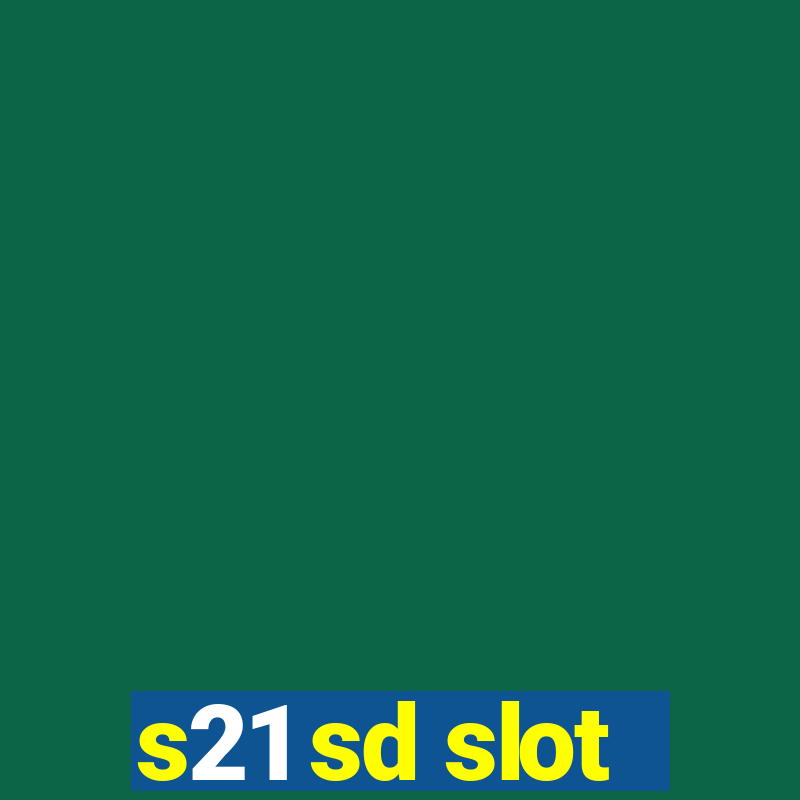 s21 sd slot