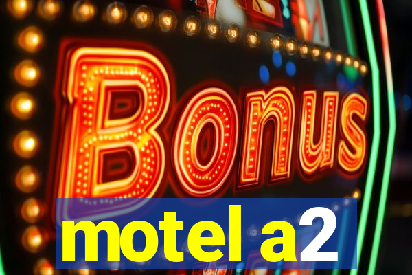 motel a2