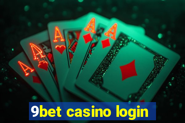 9bet casino login