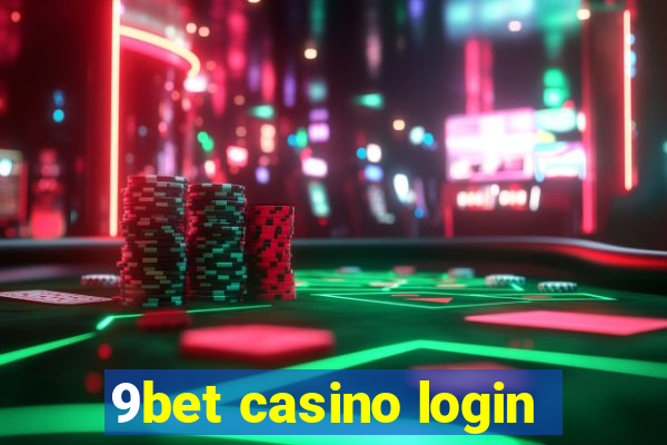 9bet casino login