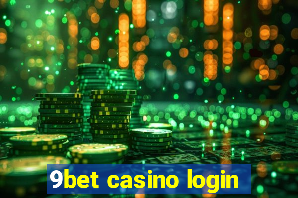 9bet casino login