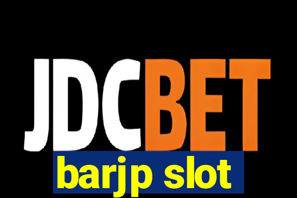 barjp slot