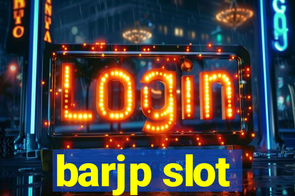 barjp slot