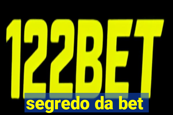 segredo da bet