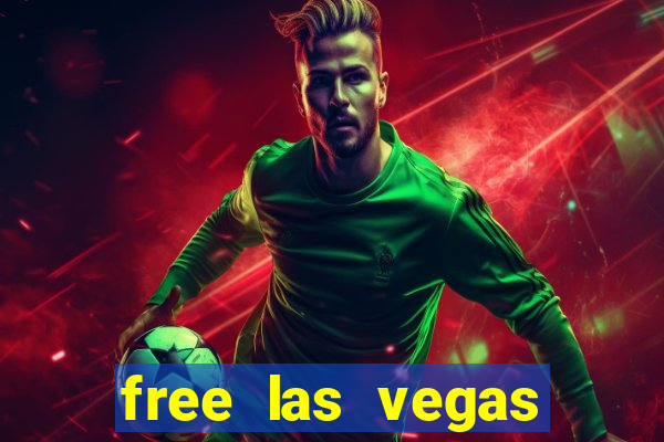 free las vegas slot machine