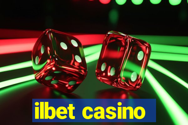 ilbet casino