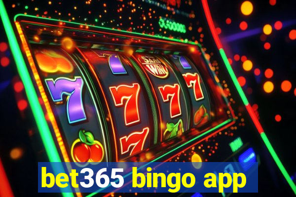 bet365 bingo app