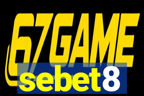 sebet8