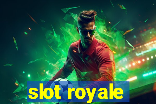 slot royale