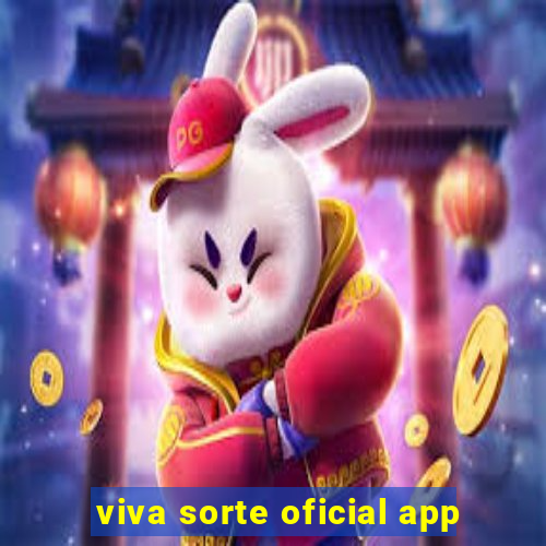 viva sorte oficial app