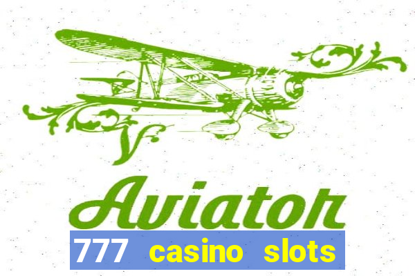 777 casino slots and roulette downloadable content