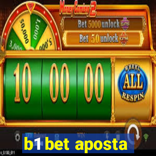 b1 bet aposta