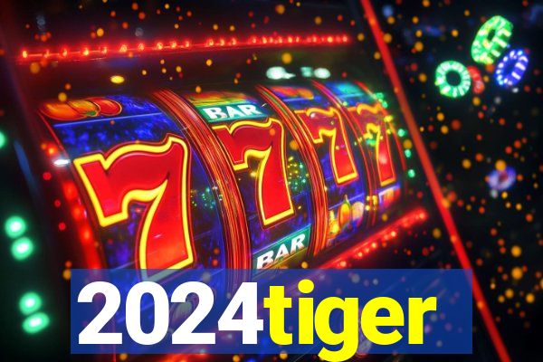 2024tiger