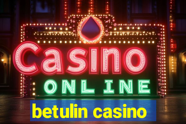 betulin casino