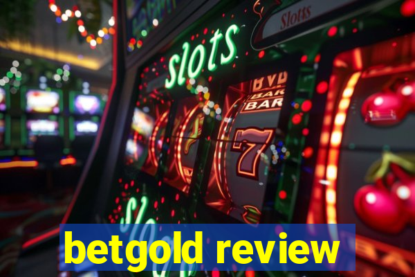 betgold review