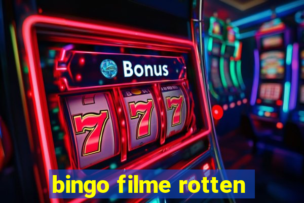 bingo filme rotten