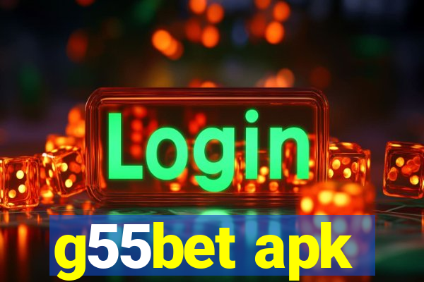 g55bet apk