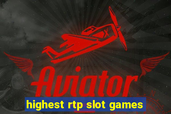 highest rtp slot games