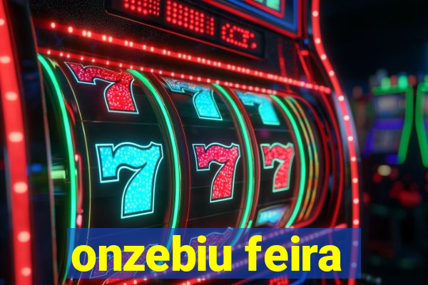 onzebiu feira