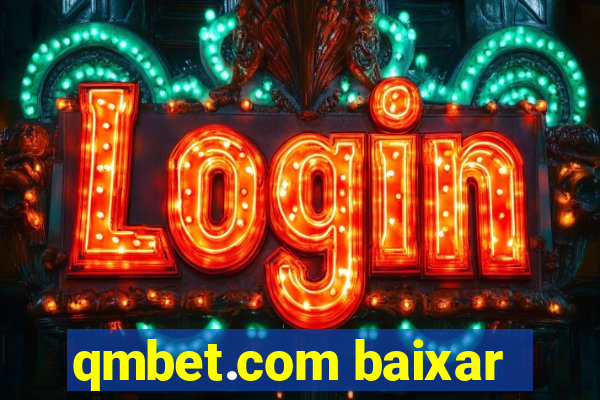 qmbet.com baixar