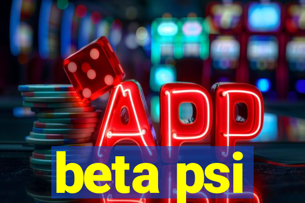 beta psi