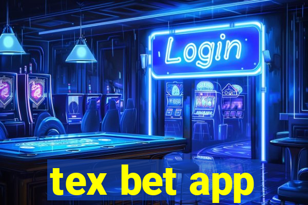 tex bet app