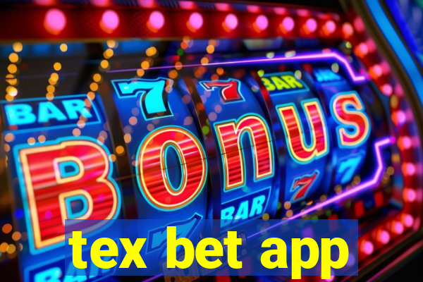 tex bet app