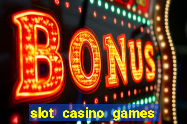 slot casino games free download