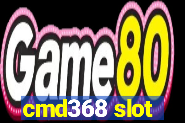 cmd368 slot