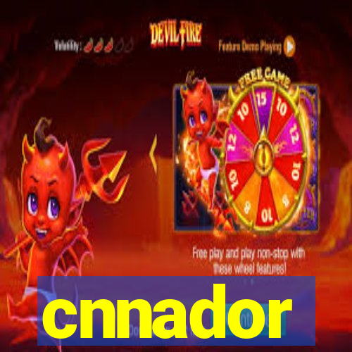 cnnador