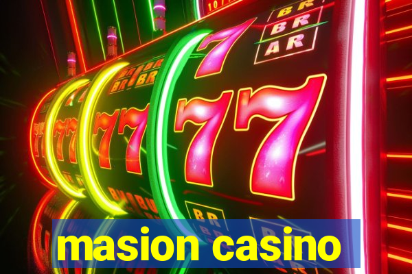 masion casino