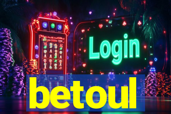 betoul