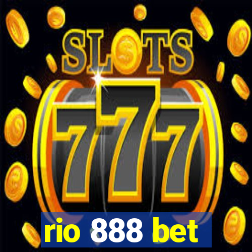 rio 888 bet