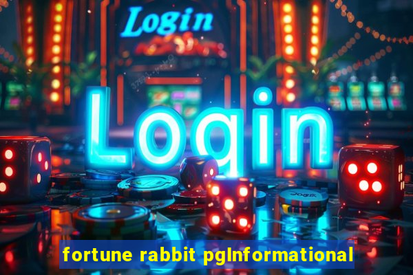 fortune rabbit pgInformational