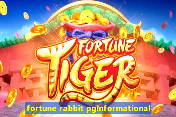 fortune rabbit pgInformational