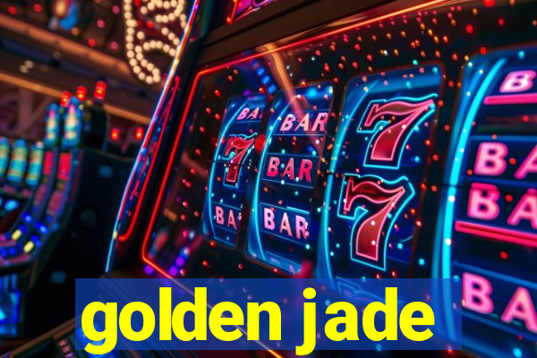 golden jade