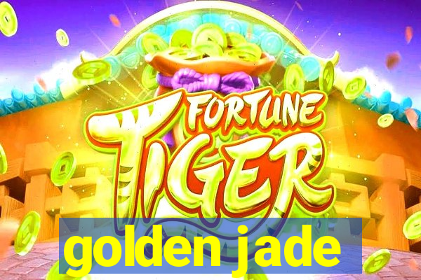 golden jade