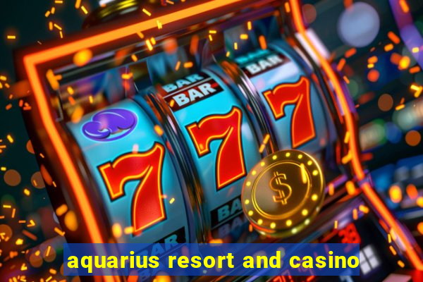 aquarius resort and casino