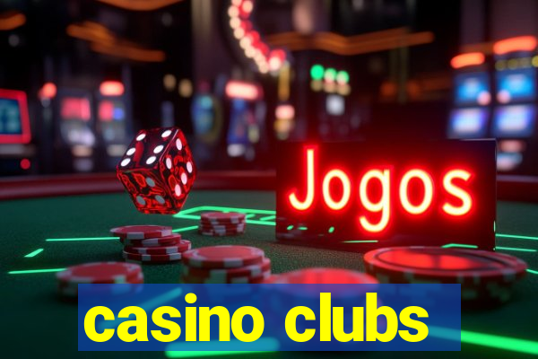 casino clubs