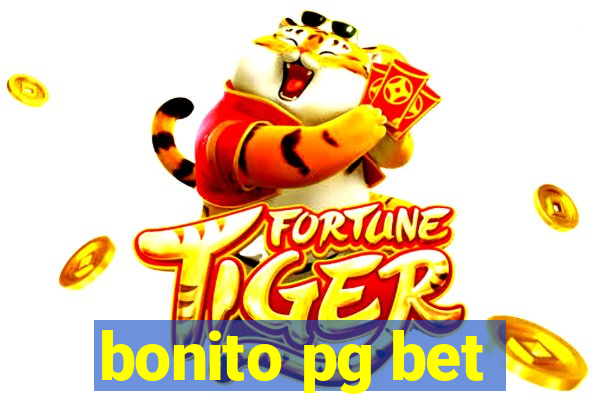 bonito pg bet