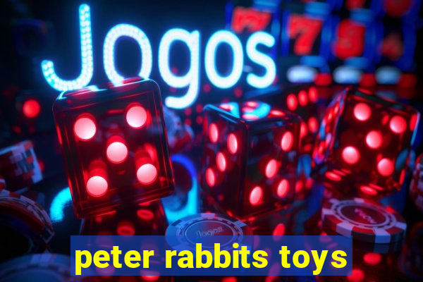 peter rabbits toys