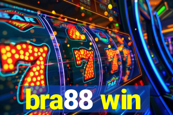 bra88 win