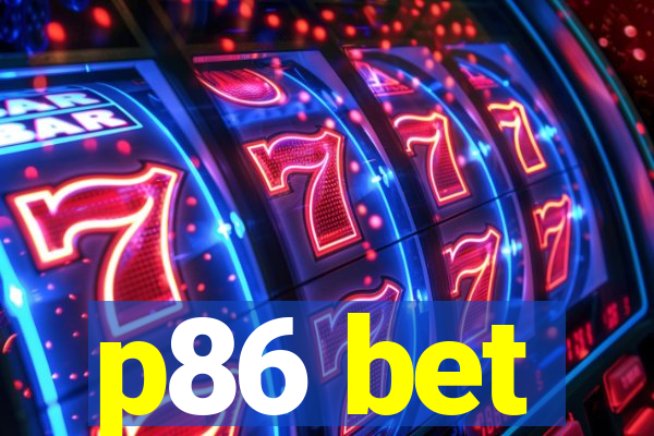 p86 bet