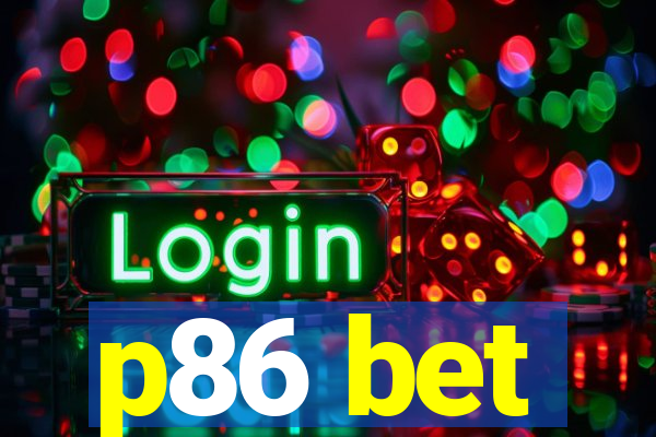 p86 bet