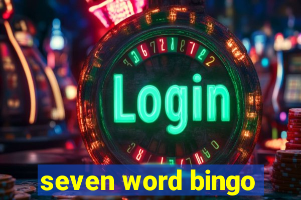 seven word bingo