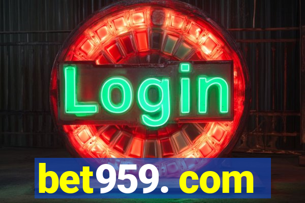 bet959. com