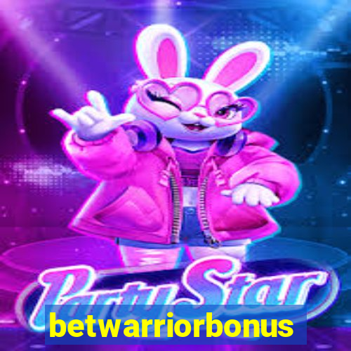 betwarriorbonus